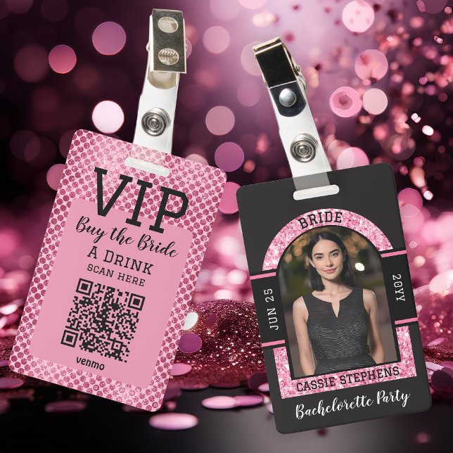 Bride VIP QR Code Badge Buy Bride a Drink (bachelorette party glam, bride vip badge, qr code party idea, pink black glitter style, buy bride a )