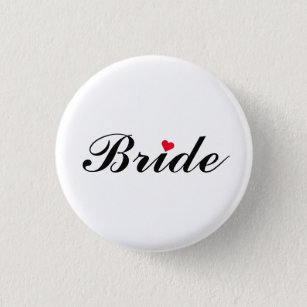 Bride Wedding Bachelorette Party Round Pin Button