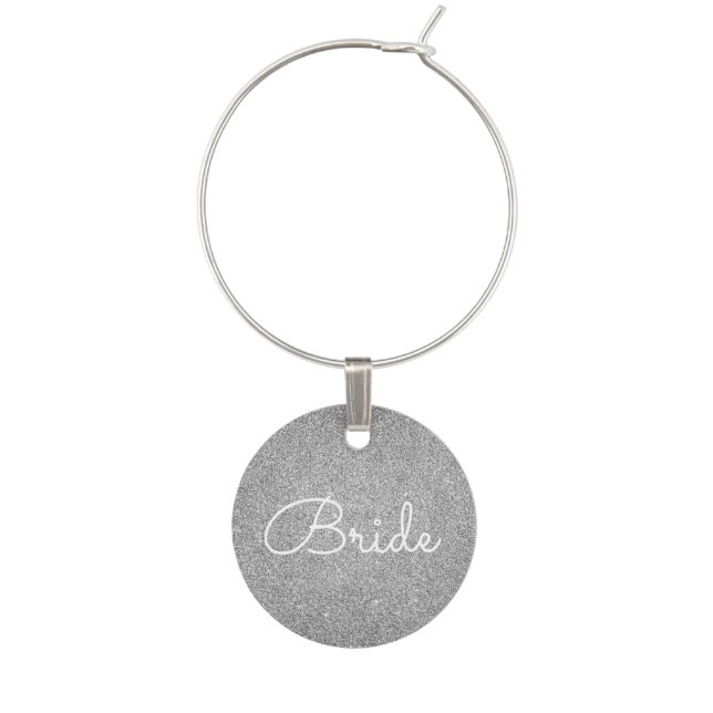 Bride - Wedding Silver Glitter Sparkle Wine Charm (Front)