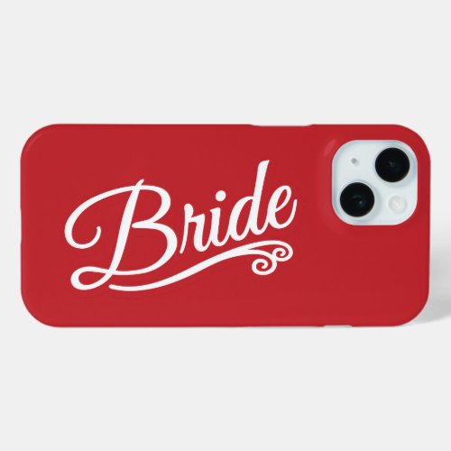 Bride white on red iPhone 15 case