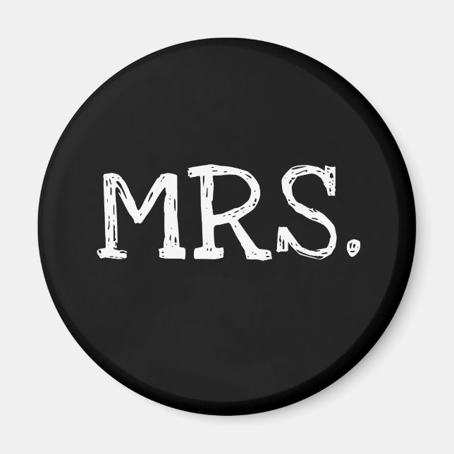 Bride White Text Mrs. Magnet (Front)
