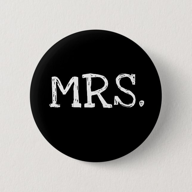 Bride White Text Mrs. Pinback Button (Front)