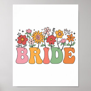 Bride Wildflower Floral Bridal Party Wedding Bache Poster