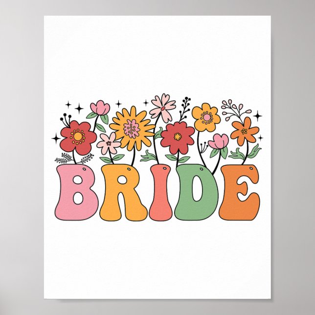Bride Wildflower Floral Bridal Party Wedding Bache Poster (Front)