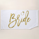 Bride With Ring Beach Towel Faux Gold Foil at Zazzle