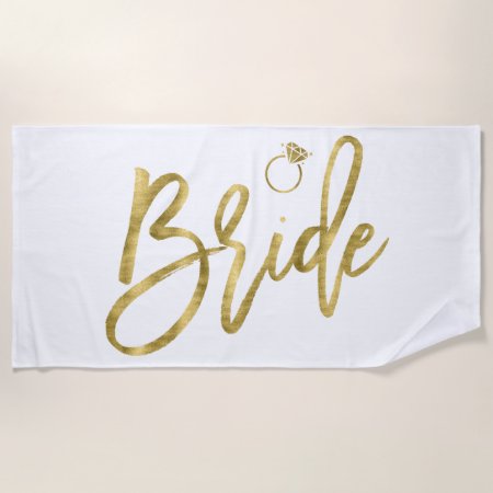 Bride With Ring Beach Towel Faux Gold Foil
