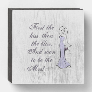 Bride wood box sign w/ quote and lavender bride