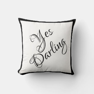 Bride Yes Darling Black White Script Chic Wedding Throw Pillow
