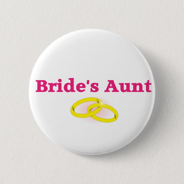 Bride's Aunt / Bride's Auntie Button (Front)
