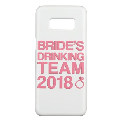Bride&#39;s drinking team 2018 Case-Mate samsung galaxy s8 case