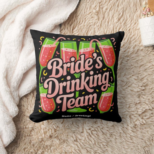 Bride's Drinking Team Bachelorette Party Design Throw Pillow (Blanket)