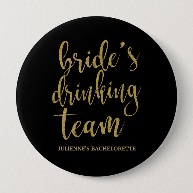 Bride's Drinking Team Cute Calligraphy Bridesmaid Pinback Button (Front)