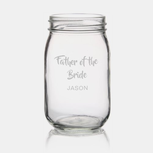 Bride's Father Wedding Keepsake Mason Jar