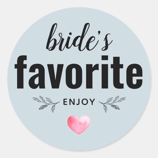 Bride's Favorite Wedding Favor Classic Round Sticker (Front)