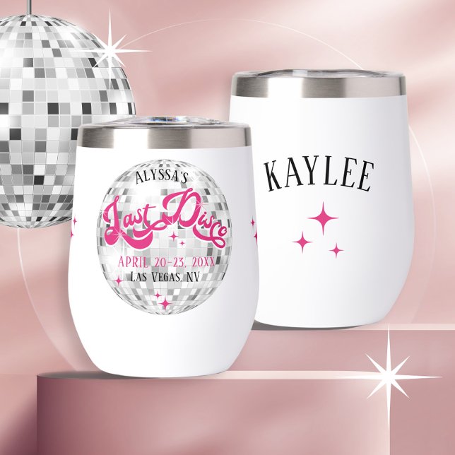 Bride's Last Disco Bachelorette Party Favor Gift Thermal Wine Tumbler (Bride's Last Disco personalized bridesmaid guest name wine coffee tumbler bachelorette party gift)