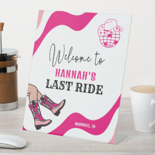 Bride's Last Ride Bachelorette Party Welcome Pedestal Sign