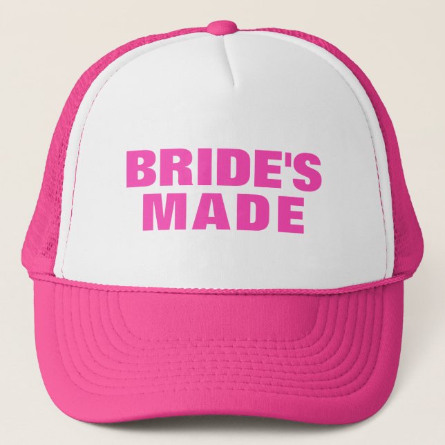 Bride's Made Pink Text Trucker Hat (Front)