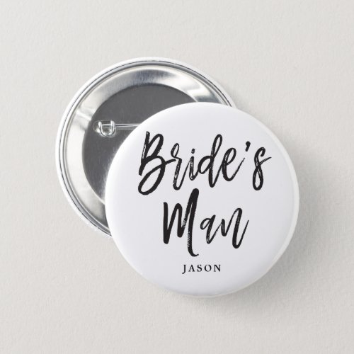Brides Man  Black Script Customizable Button