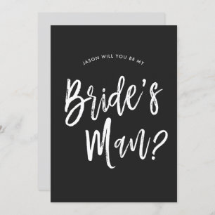 Bride's Man Request   Black Script Customizable Invitation