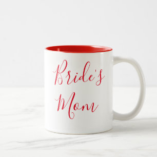 Bride's Mom Elegant Script Calligraphy Wedding Two-Tone Coffee Mug