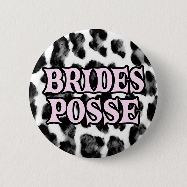Brides Posse Pinback Button (Front)