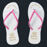 Bride's squad Flip Flop<br><div class="desc">Ideal gift to complete the Bride's squad theme party!</div>