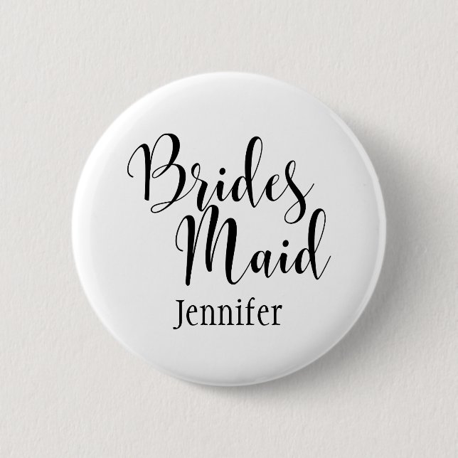 Bridesmaid 1 Black Script Typography w/ Names (30) Pinback Button (Front)
