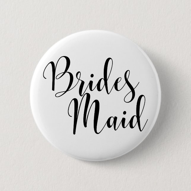 Bridesmaid 1 Modern Black Script Typography (30) Button (Front)