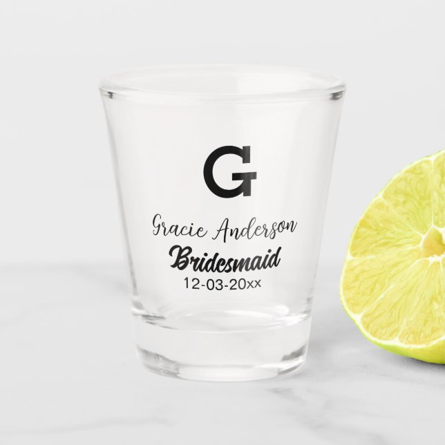 Bridesmaid add name monogram simple minimal modern shot glass (Front)