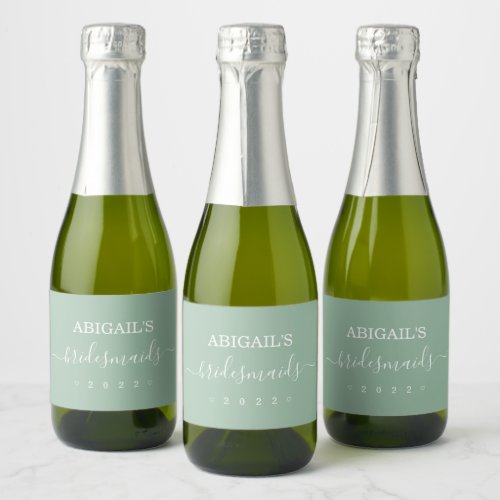 Bridesmaid Bachelorette Bridal Party Sage Green Sparkling Wine Label