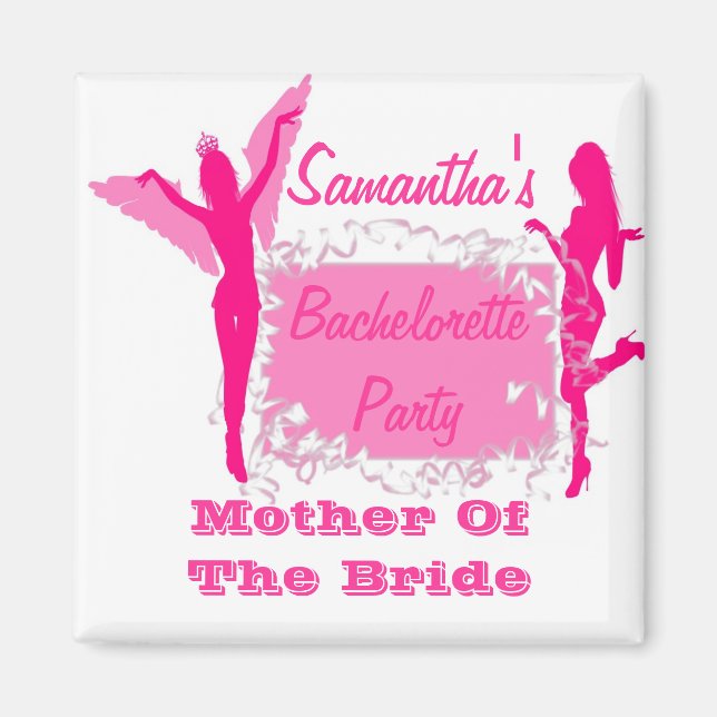 Bridesmaid bachelorette party magnet (Front)