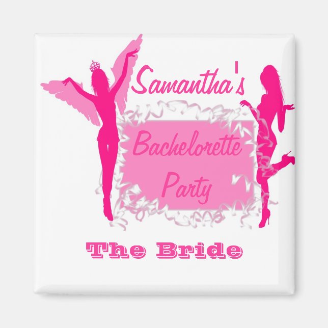 Bridesmaid bachelorette party magnet (Front)