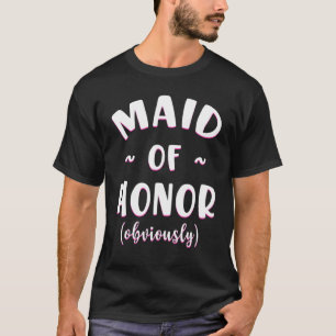Bridesmaid Bachelorette Party Maid Of Honor Bridal T-Shirt