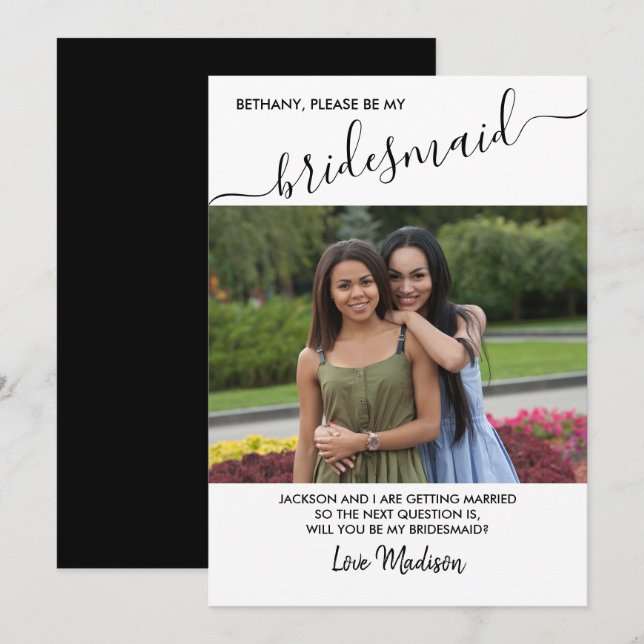 Bridesmaid Black and White Photo Proposal Card (Front/Back)