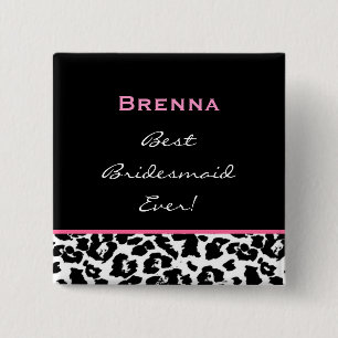 Bridesmaid Black White Pink Leopard Custom Name Button