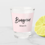 Bridesmaid Blush Pink Calligraphy Script  Shot Glass<br><div class="desc">Pink bridesmaid shot glass with trendy calligraphy script in black on a simple pastel pink background. More products with this design are in the collection below.</div>