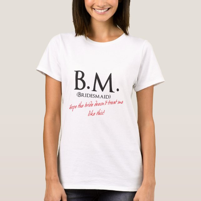Bridesmaid- BM T-Shirt (Front)