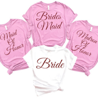 Bridesmaid Bridal Party Bachelorette Maid of honor T-Shirt