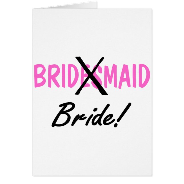 Bridesmaid Bride Cards (Front)