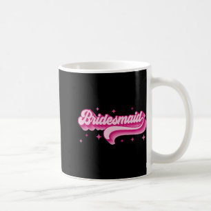 Bridesmaid Bride Retro Wedding Bridal Party Bachel Coffee Mug