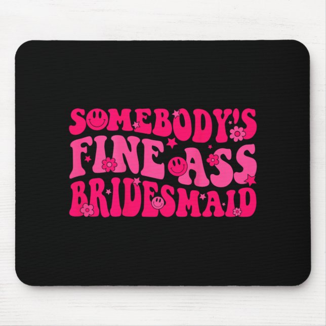 Bridesmaid Bride Squad Bridal Shower Groovy Bachel Mouse Pad (Front)