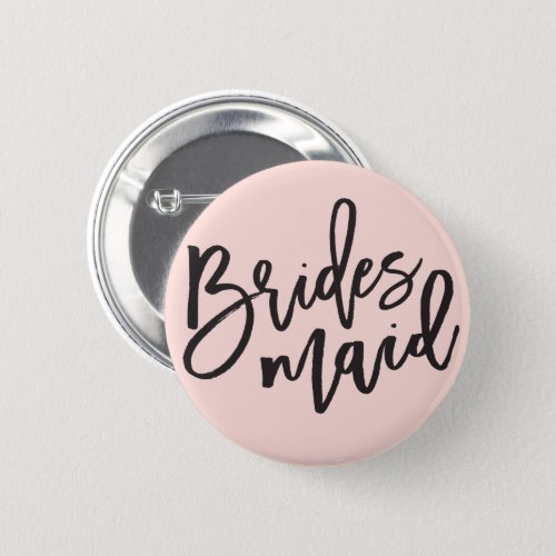 Bridesmaid Brush Script Chic Wedding Bridal Party Button