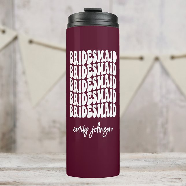 Bridesmaid Burgundy Pink Retro Custom Bachelorette Thermal Tumbler (Creator Uploaded)