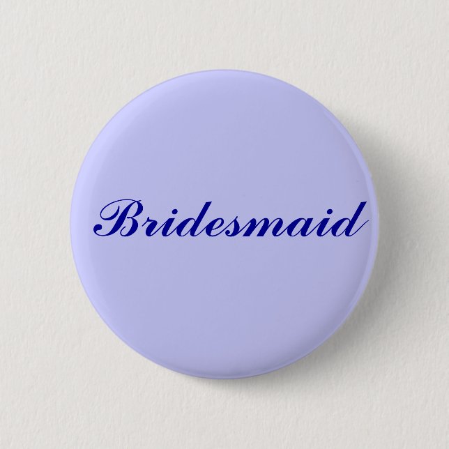 Bridesmaid Button (Front)