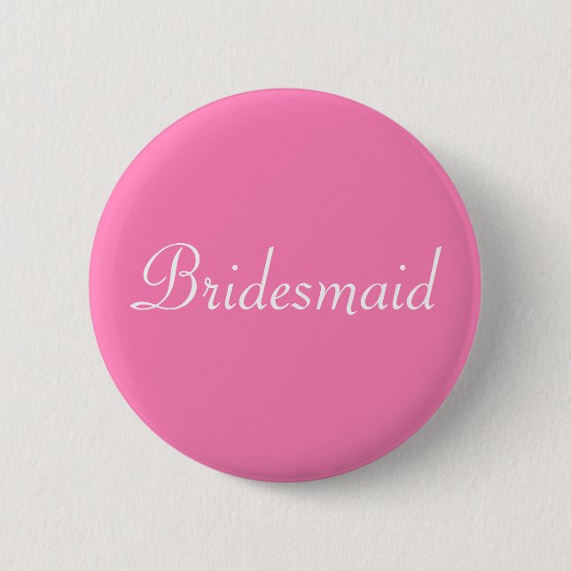 BRIDESMAID BUTTON (Front)