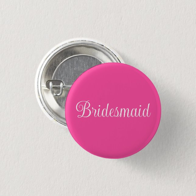 Bridesmaid  button (Front & Back)