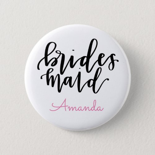 Bridesmaid Button _ Personalize Name