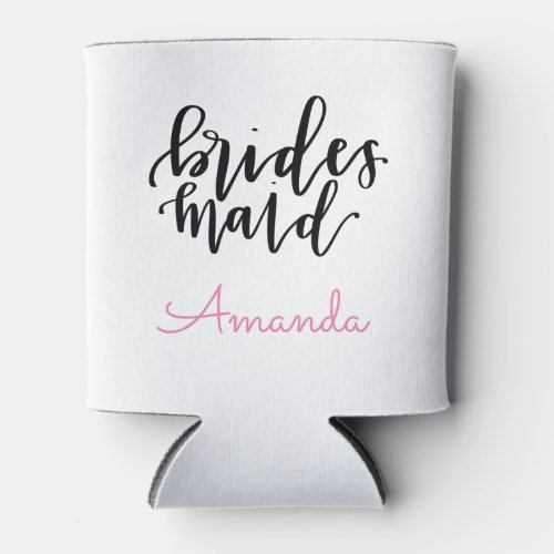Bridesmaid Can Cooler _ Personalize Name