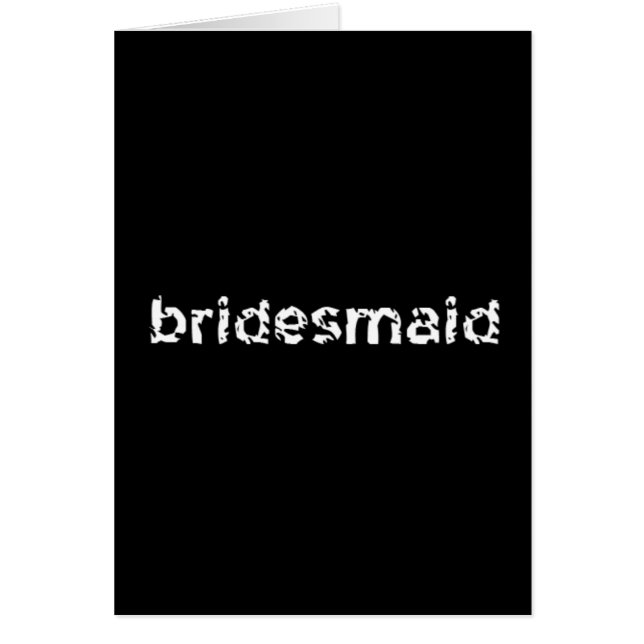 Bridesmaid Cards (Front)