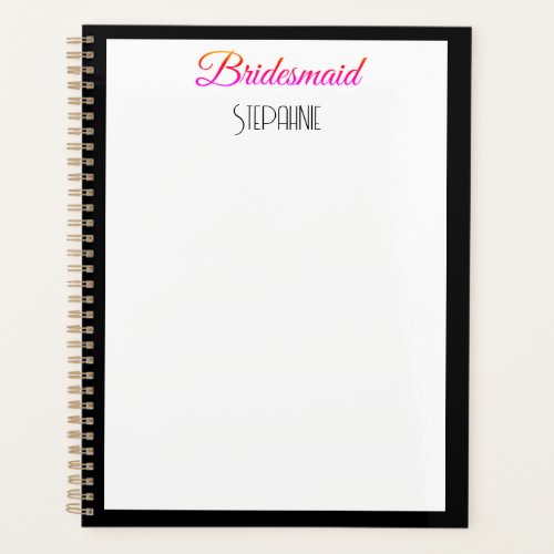 Bridesmaid Custom Name Black Pink White Wedding  Planner